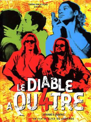 Le Diable a quatre / 仮題:4人の悪魔 Le Diable a quatre / 仮題:4人の悪魔