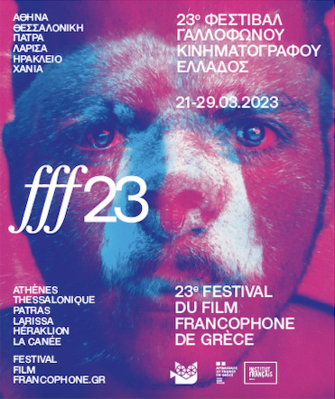 Festival de Cine Francófono de Grecia - 2023 Festival de Cine Francófono de Grecia - 2023