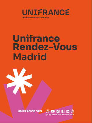 Les Rendez-vous d'Unifrance &ndash; Madrid