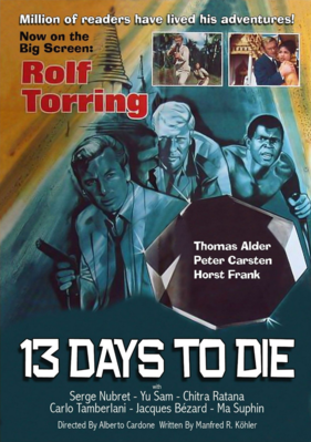 13 Days to Die - Jaquette DVD Etats-Unis 13 Days to Die - Jaquette DVD Etats-Unis