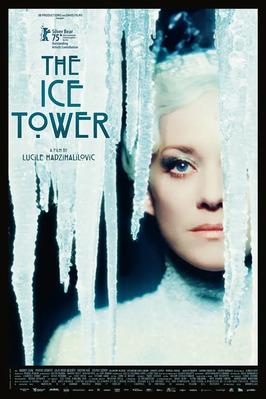 The Ice Tower - USA The Ice Tower - USA