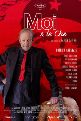 Moi et le Che Moi et le Che
