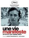 A Life, a Manifesto
