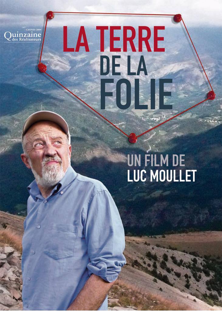 La Terre de la folie La Terre de la folie