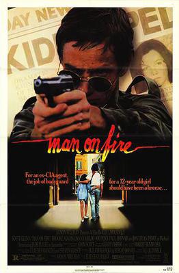 Man on Fire - Poster Etats-Unis Man on Fire - Poster Etats-Unis