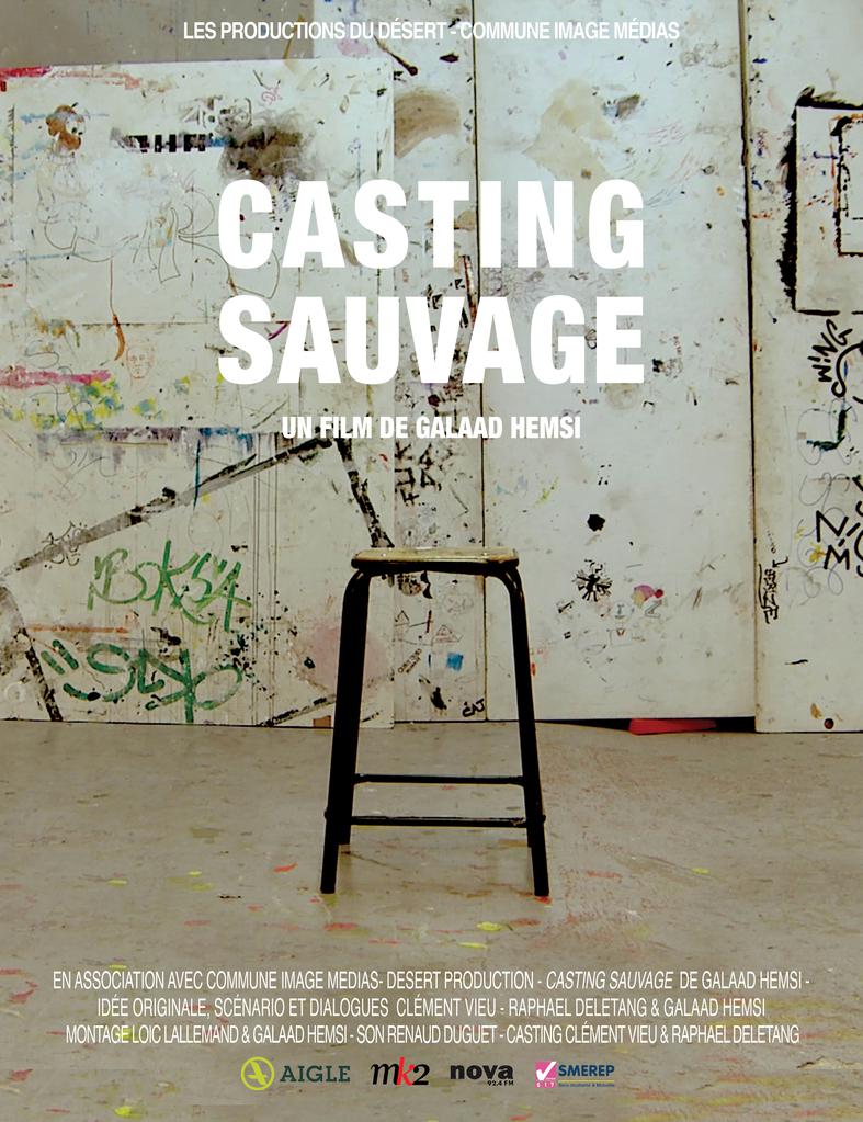 Casting sauvage
