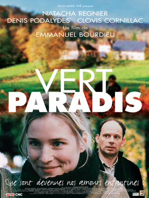 Vert paradis / 仮題:緑の楽園 Vert paradis / 仮題:緑の楽園