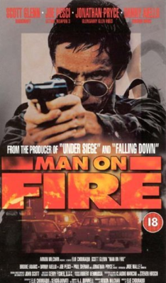 Man on Fire - Jaquette DVD Royaume-Uni Man on Fire - Jaquette DVD Royaume-Uni