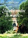 Tous les matins du monde Tous les matins du monde