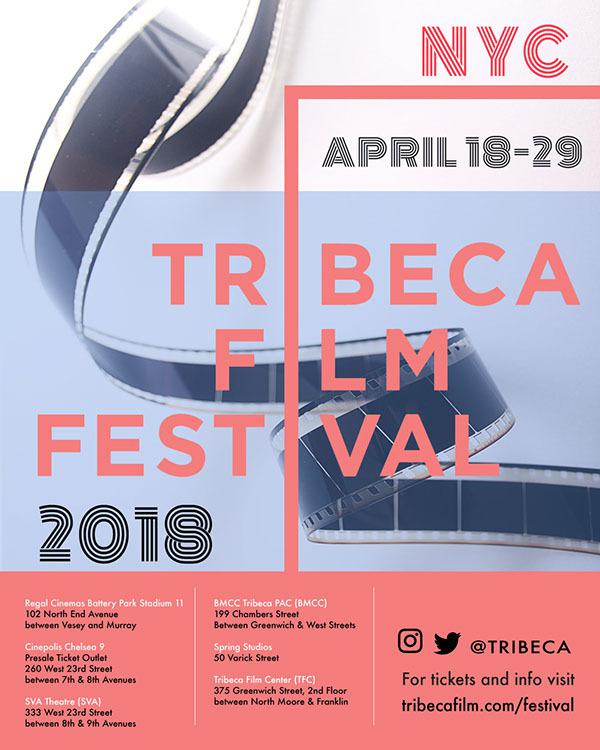 Tribeca Film Festival - 2018