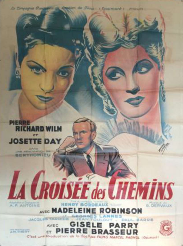 La Croisée des chemins de André Berthomieu (1942) Unifrance La Croisée des chemins de André Berthomieu (1942) Unifrance