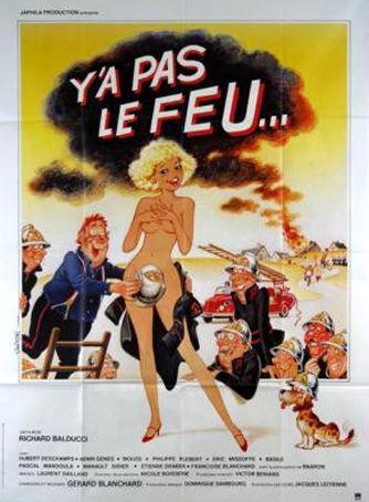 Y'a pas le feu... Y'a pas le feu...