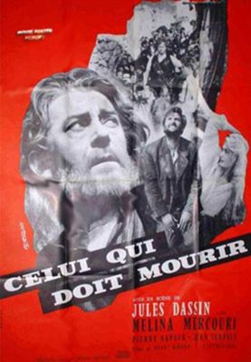 Celui qui doit mourir Celui qui doit mourir