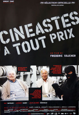 Cinéastes à tout prix Cinéastes à tout prix