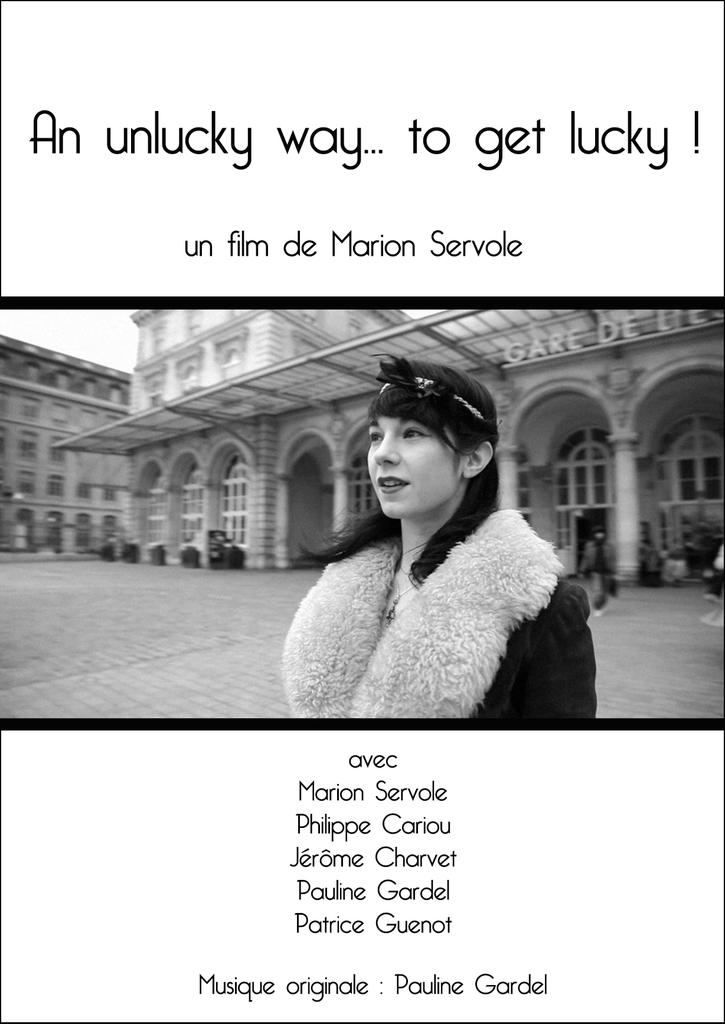  An Unlucky Way... To Get Lucky!