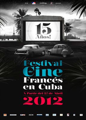 Festival du film français de Cuba Festival du film français de Cuba