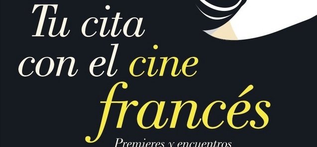 Official Trailer: Tu Cita con el Cine Francés 2014 Official Trailer: Tu Cita con el Cine Francés 2014