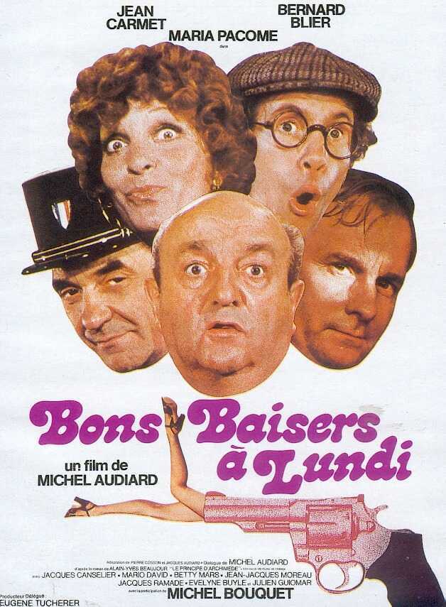 Bons baisers, à lundi Bons baisers, à lundi