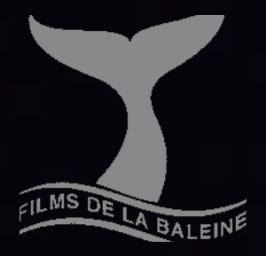 Les Films de la Baleine Les Films de la Baleine