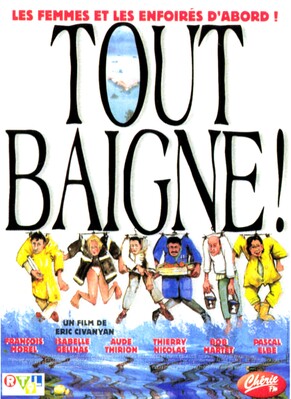 Tout baigne Tout baigne