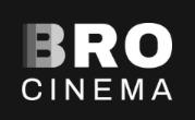Bro Cinema Bro Cinema