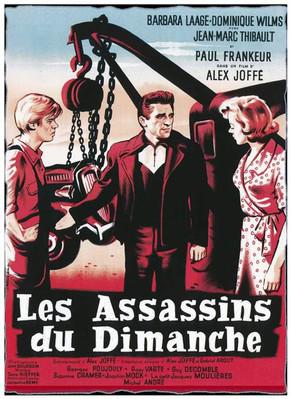 Les Assassins du dimanche Les Assassins du dimanche