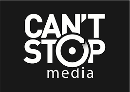 Can't Stop Media Can't Stop Media