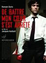 De battre mon cœur s'est arrêté De battre mon cœur s'est arrêté