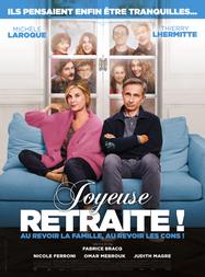Joyeuse Retraite ! Joyeuse Retraite !