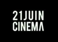 21juin Cin&eacute;ma