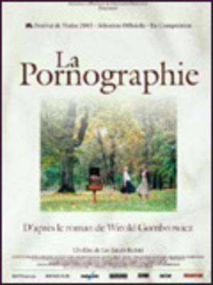 La Pornographie La Pornographie