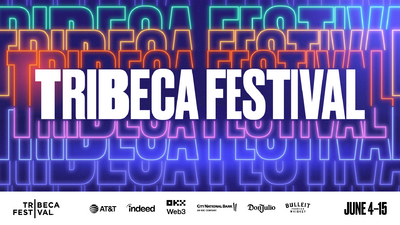Tribeca Film Festival (New York) - 2025 Tribeca Film Festival (New York) - 2025