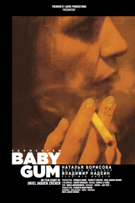 Baby Gum Baby Gum