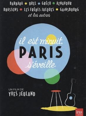 Il est minuit, Paris s'éveille Il est minuit, Paris s'éveille