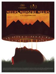Meurs, monstre, meurs Meurs, monstre, meurs