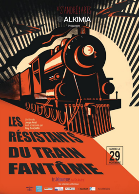Les Résistants du train fantôme Les Résistants du train fantôme