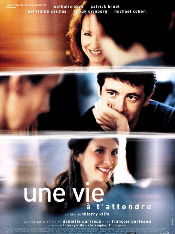 Une vie a t'attendre / あなたを待つ人生 - Poster France Une vie a t'attendre / あなたを待つ人生 - Poster France
