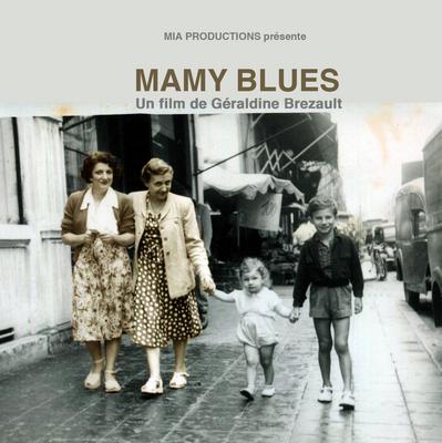 Mamy Blues Mamy Blues