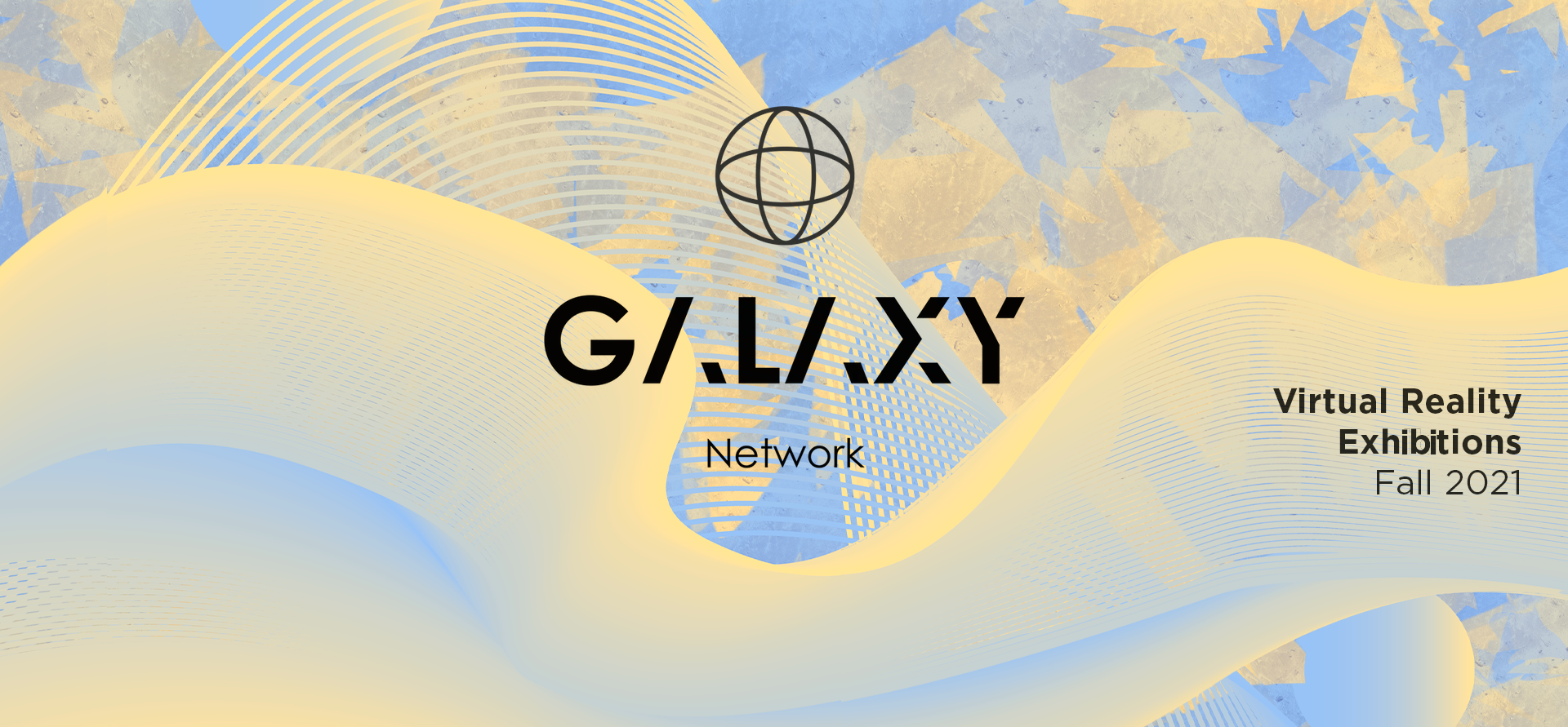 Lancement du Galaxy Network, un réseau international de diffusion XR Lancement du Galaxy Network, un réseau international de diffusion XR