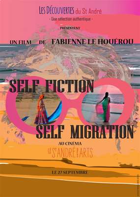 Self-fiction, self-migration Self-fiction, self-migration