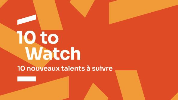 Les 10 to Watch Unifrance 2025 au Festival de Cannes Les 10 to Watch Unifrance 2025 au Festival de Cannes