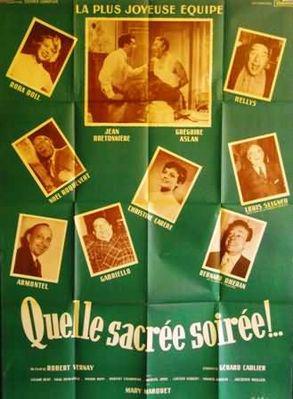 Quelle sacrée soirée Quelle sacrée soirée