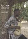 Djeliya, m&eacute;moire du mandingue