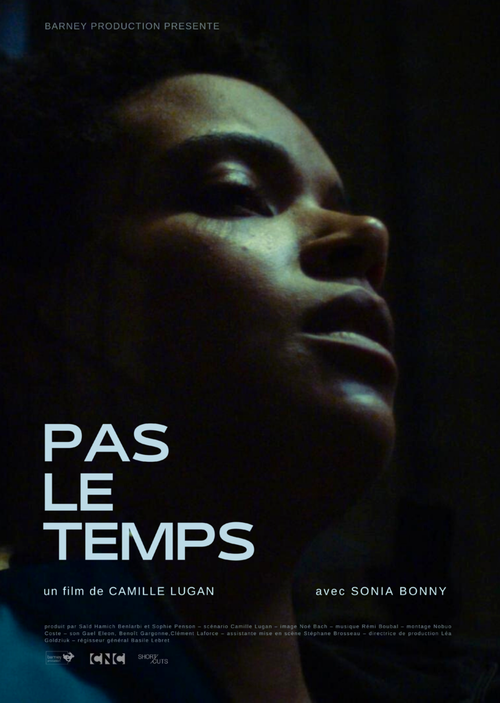 Pas le temps de Camille Lugan (2021) Unifrance