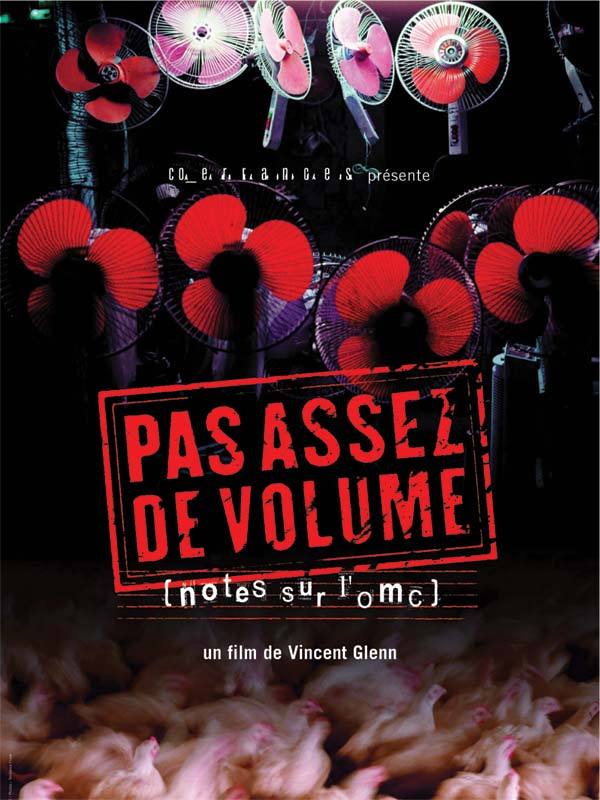 Pas assez de volume, Notes sur l'OMC Pas assez de volume, Notes sur l'OMC