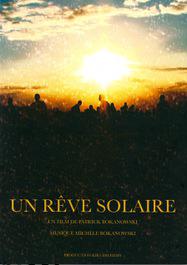 Un rêve solaire Un rêve solaire