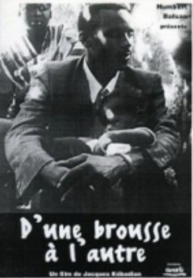 D'une brousse à l'autre D'une brousse à l'autre