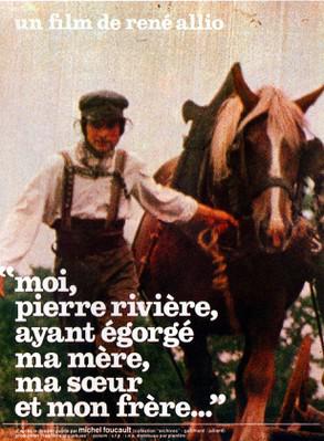 Yo, Pierre Riviére, habiendo matado a mi madre, mi hermana y mi hermano... Yo, Pierre Riviére, habiendo matado a mi madre, mi hermana y mi hermano...