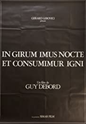 In girum imus nocte et consumimur igni In girum imus nocte et consumimur igni