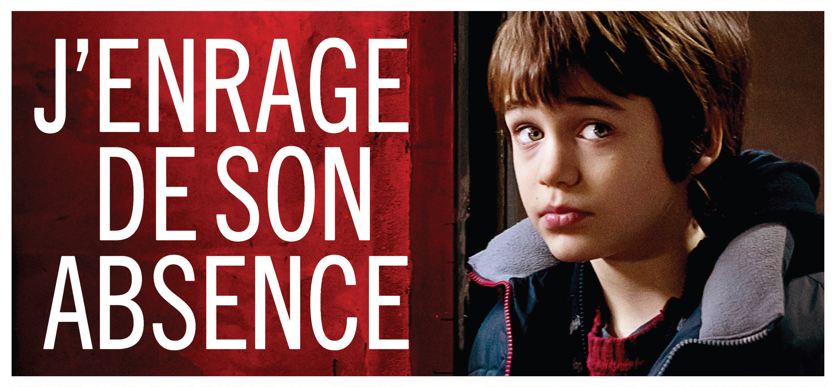 J'enrage de son absence J'enrage de son absence